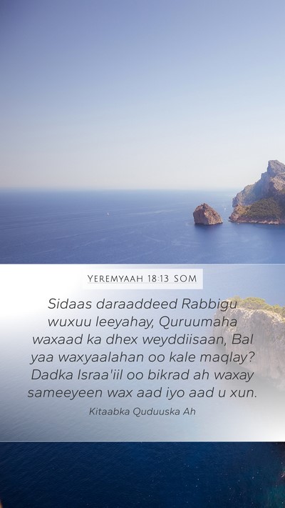 Yeremyaah 18:13 SOM Bible Verse Image