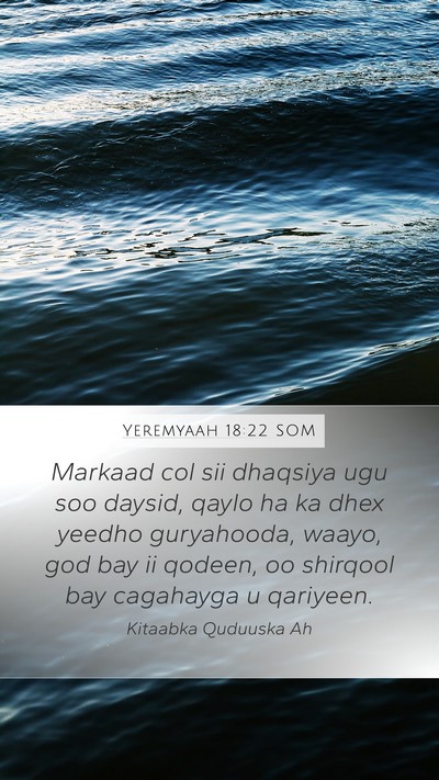 Yeremyaah 18:22 SOM Bible Verse Image
