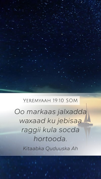 Yeremyaah 19:10 SOM Bible Verse Image