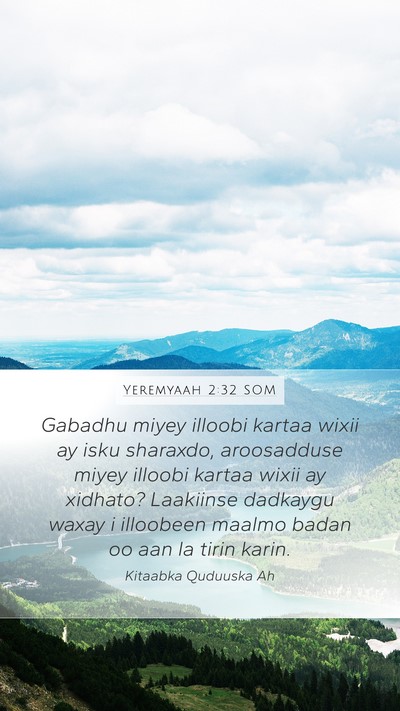 Yeremyaah 2:32 SOM Bible Verse Image