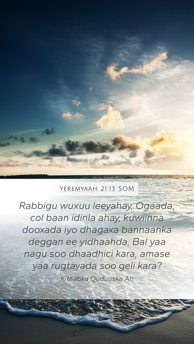 Yeremyaah 21:13 SOM Bible Verse Image