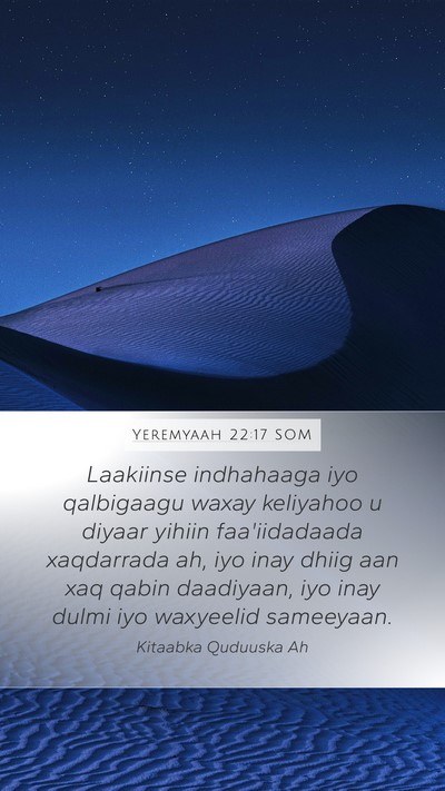 Yeremyaah 22:17 SOM Bible Verse Image
