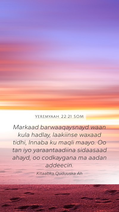 Yeremyaah 22:21 SOM Bible Verse Image