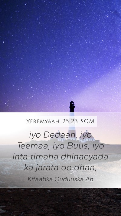 Yeremyaah 25:23 SOM Bible Verse Image
