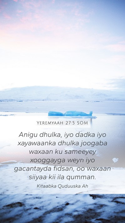 Yeremyaah 27:5 SOM Bible Verse Image