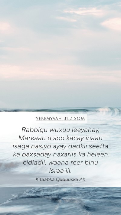 Yeremyaah 31:2 SOM Bible Verse Image