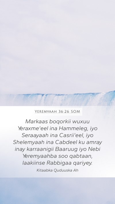Yeremyaah 36:26 SOM Bible Verse Image