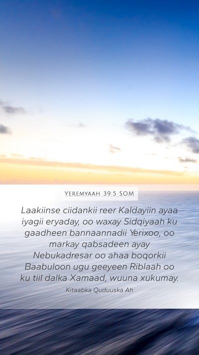 Yeremyaah 39:5 SOM Bible Verse Image