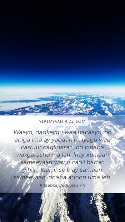 Yeremyaah 4:22 SOM Bible Verse Image