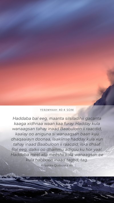 Yeremyaah 40:4 SOM Bible Verse Image