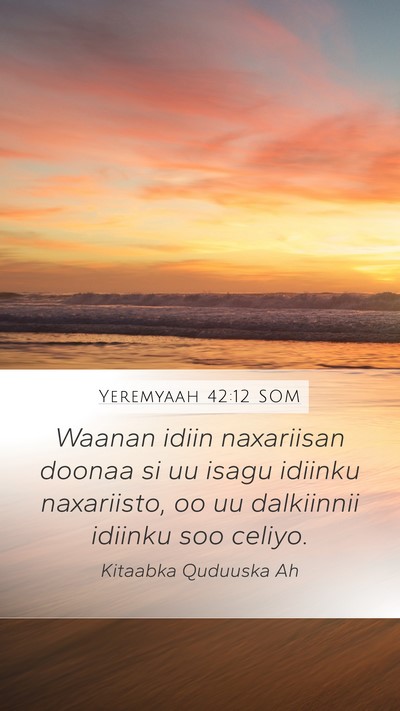 Yeremyaah 42:12 SOM Bible Verse Image