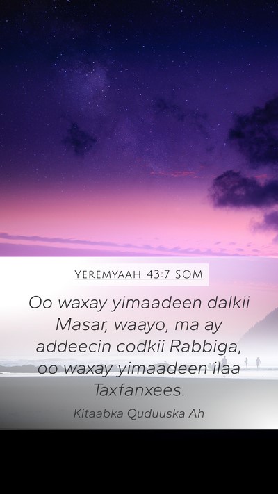 Yeremyaah 43:7 SOM Bible Verse Image
