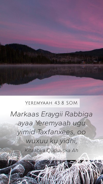Yeremyaah 43:8 SOM Bible Verse Image