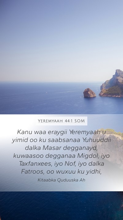 Yeremyaah 44:1 SOM Bible Verse Image