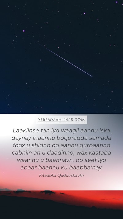 Yeremyaah 44:18 SOM Bible Verse Image