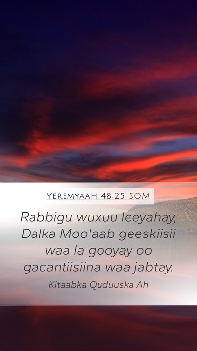Yeremyaah 48:25 SOM Bible Verse Image