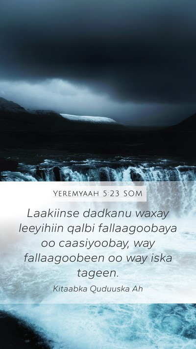 Yeremyaah 5:23 SOM Bible Verse Image