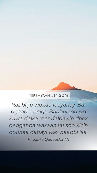 Yeremyaah 51:1 SOM Bible Verse Image