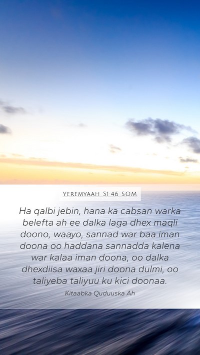 Yeremyaah 51:46 SOM Bible Verse Image