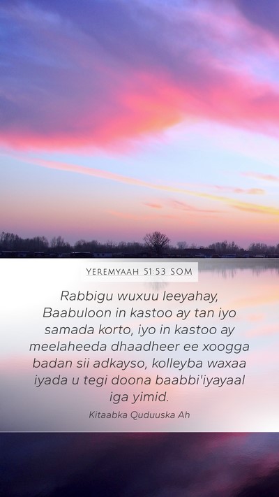 Yeremyaah 51:53 SOM Bible Verse Image