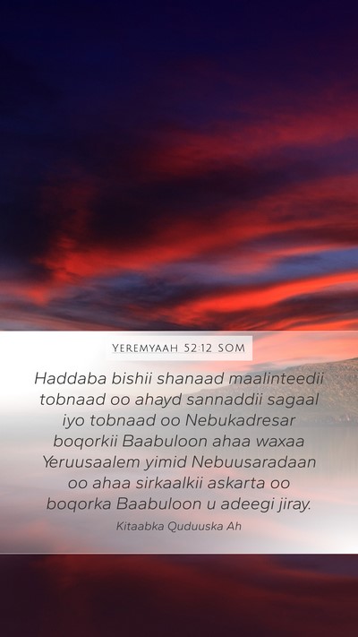 Yeremyaah 52:12 SOM Bible Verse Image