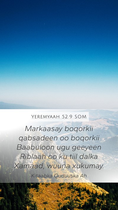 Yeremyaah 52:9 SOM Bible Verse Image