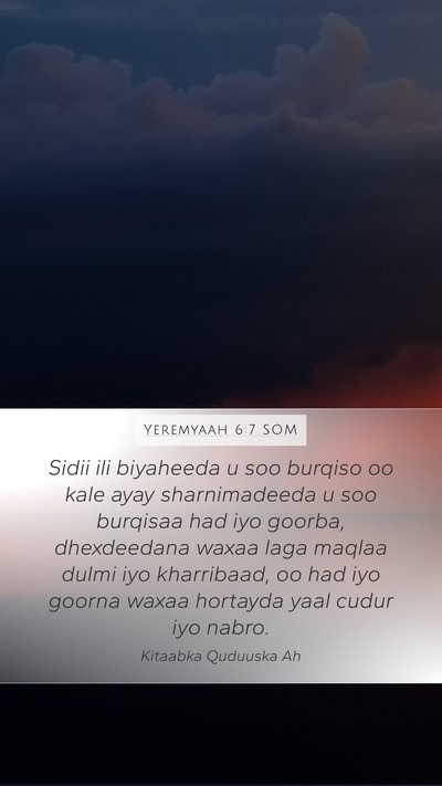 Yeremyaah 6:7 SOM Bible Verse Image