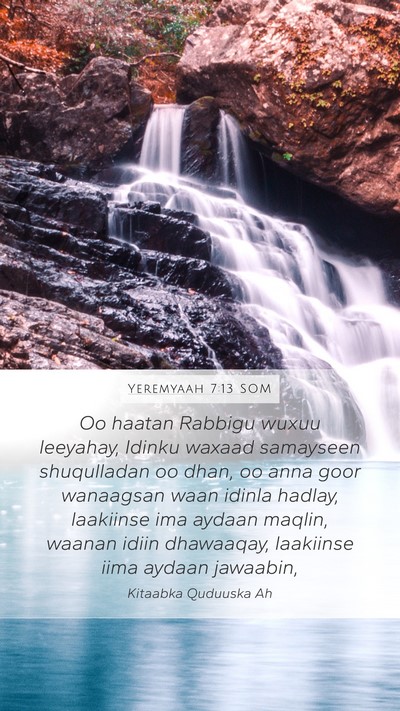 Yeremyaah 7:13 SOM Bible Verse Image