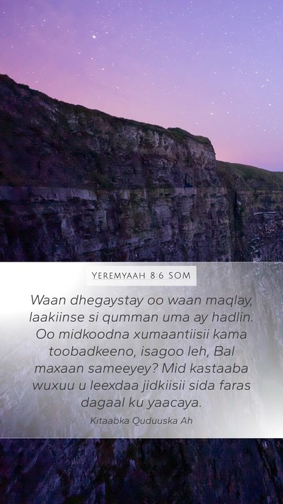 Yeremyaah 8:6 SOM Bible Verse Image