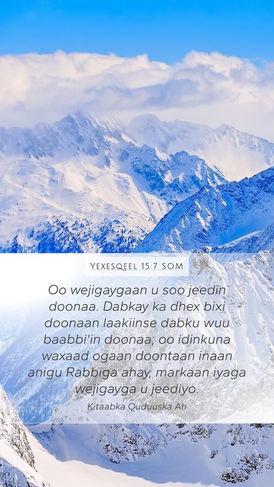 Yexesqeel 15:7 SOM Bible Verse Image
