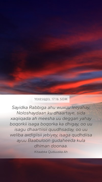 Yexesqeel 17:16 SOM Bible Verse Image
