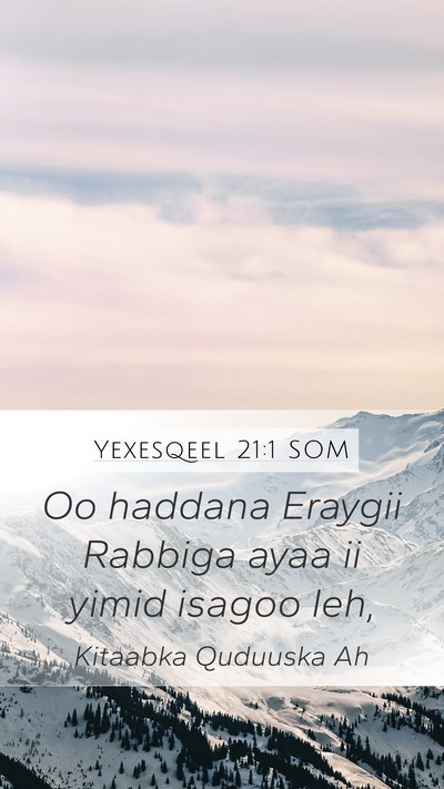 Yexesqeel 21:1 SOM Bible Verse Image