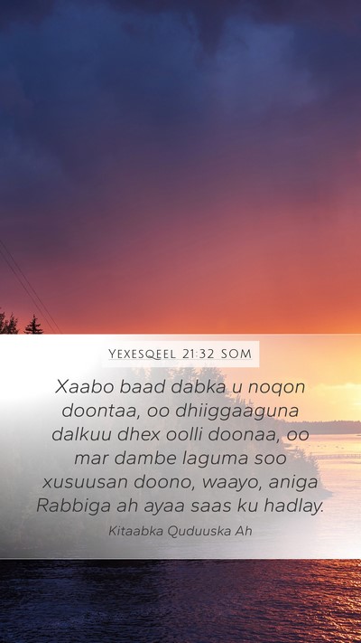 Yexesqeel 21:32 SOM Bible Verse Image