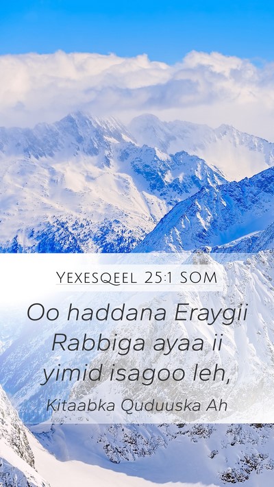 Yexesqeel 25:1 SOM Bible Verse Image