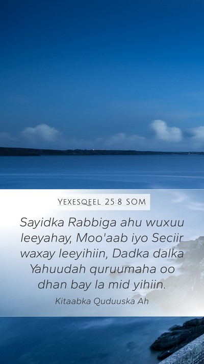 Yexesqeel 25:8 SOM Bible Verse Image