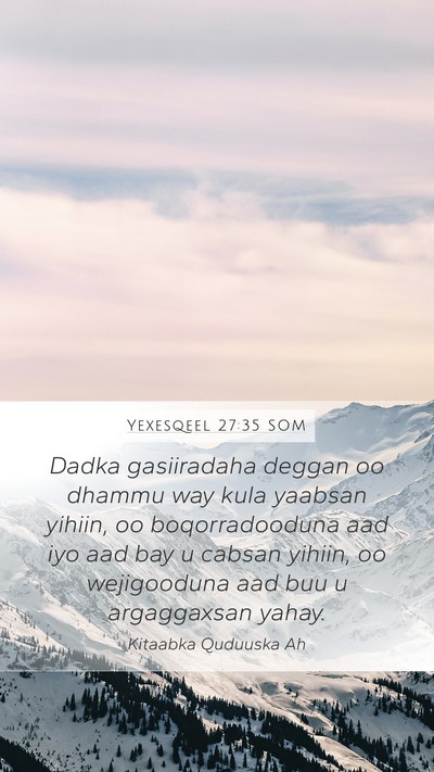 Yexesqeel 27:35 SOM Bible Verse Image