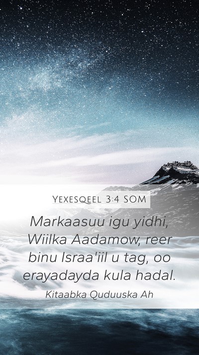 Yexesqeel 3:4 SOM Bible Verse Image