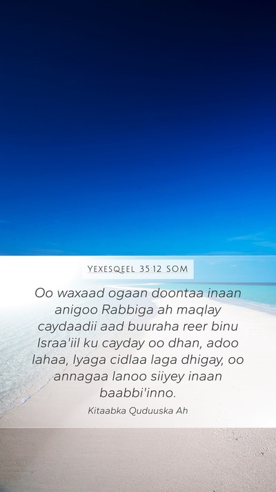 Yexesqeel 35:12 SOM Bible Verse Image