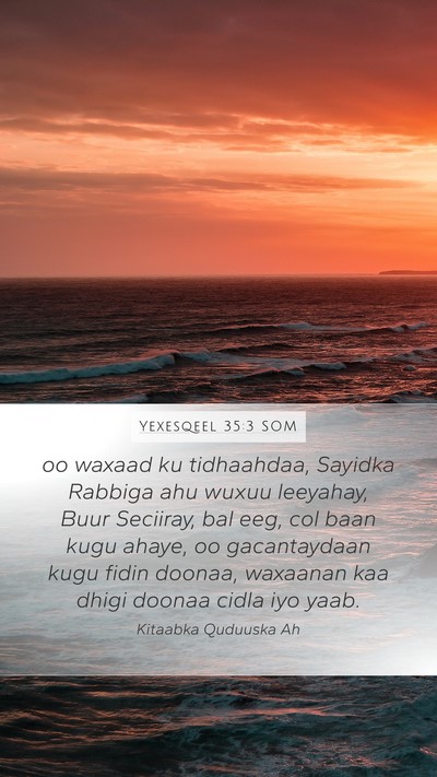 Yexesqeel 35:3 SOM Bible Verse Image