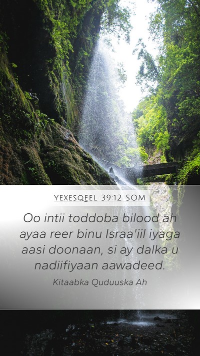 Yexesqeel 39:12 SOM Bible Verse Image