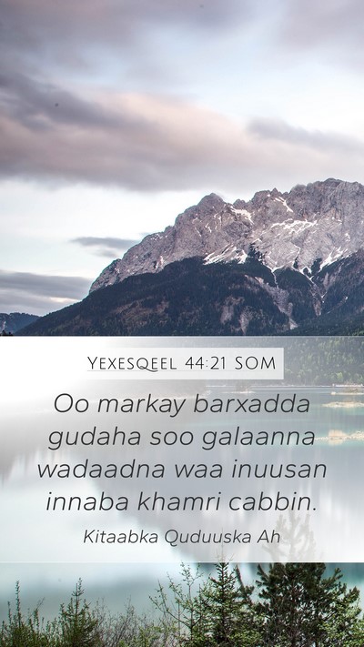 Yexesqeel 44:21 SOM Bible Verse Image