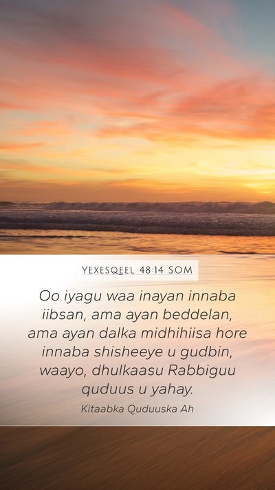 Yexesqeel 48:14 SOM Bible Verse Image
