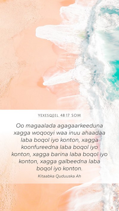 Yexesqeel 48:17 SOM Mobile Phone Wallpaper - Oo magaalada agagaarkeeduna xagga woqooyi waa - Mobile Bible Verse Wallpaper