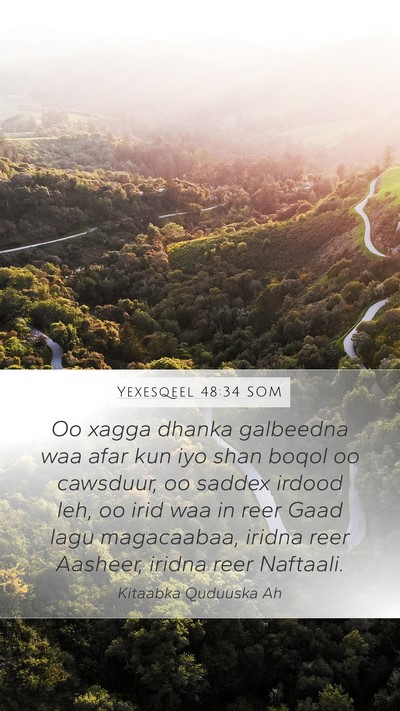 Yexesqeel 48:34 SOM Mobile Phone Wallpaper - Oo xagga dhanka galbeedna waa afar kun iyo shan - Mobile Bible Verse Wallpaper