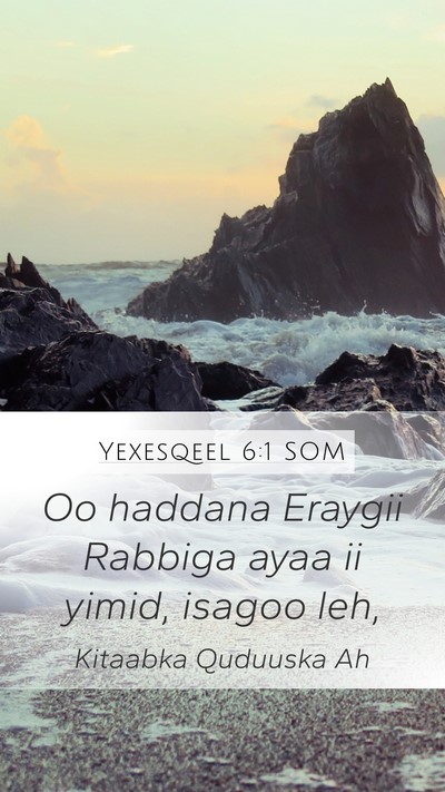 Yexesqeel 6:1 SOM Bible Verse Image