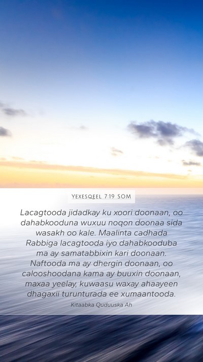 Yexesqeel 7:19 SOM Bible Verse Image