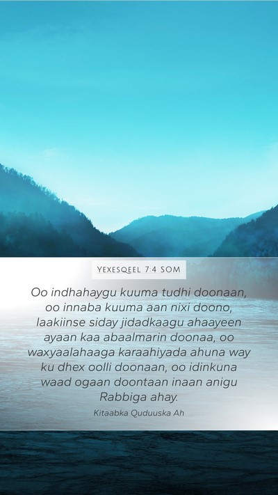 Yexesqeel 7:4 SOM Bible Verse Image