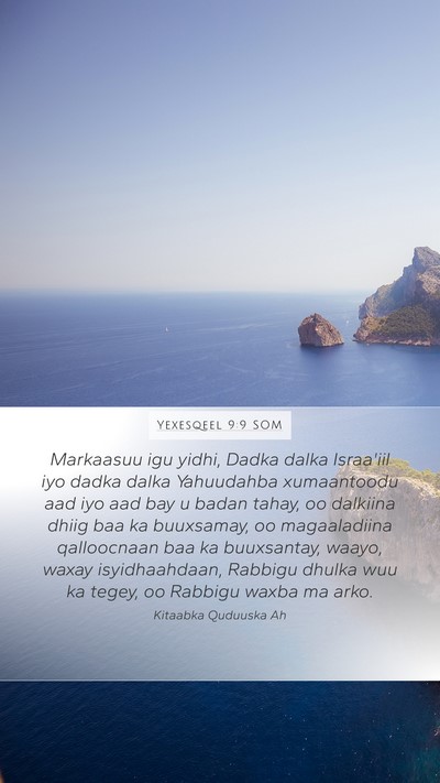 Yexesqeel 9:9 SOM Bible Verse Image