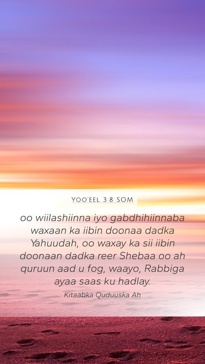 Yoo'eel 3:8 SOM Mobile Phone Wallpaper - oo wiilashiinna iyo gabdhihiinnaba waxaan ka - Mobile Bible Verse Wallpaper