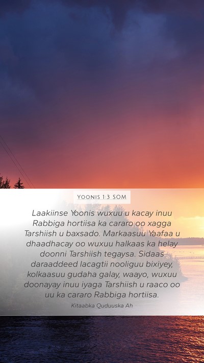 Yoonis 1:3 SOM Bible Verse Image